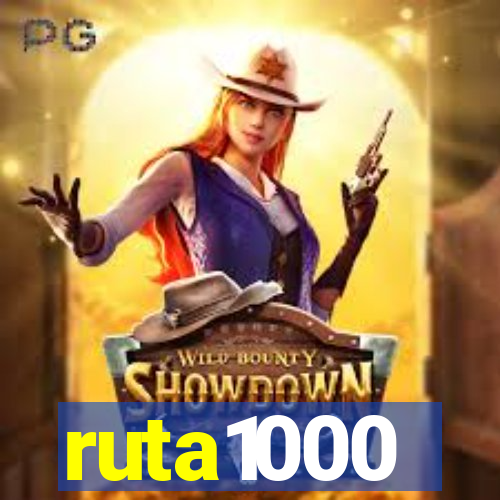 ruta1000