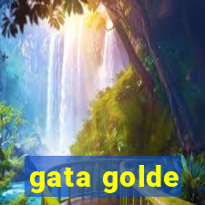 gata golde