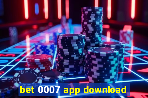 bet 0007 app download