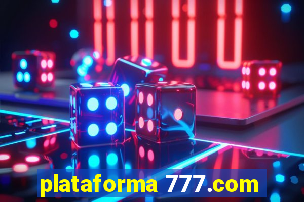 plataforma 777.com