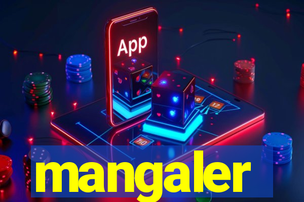 mangaler