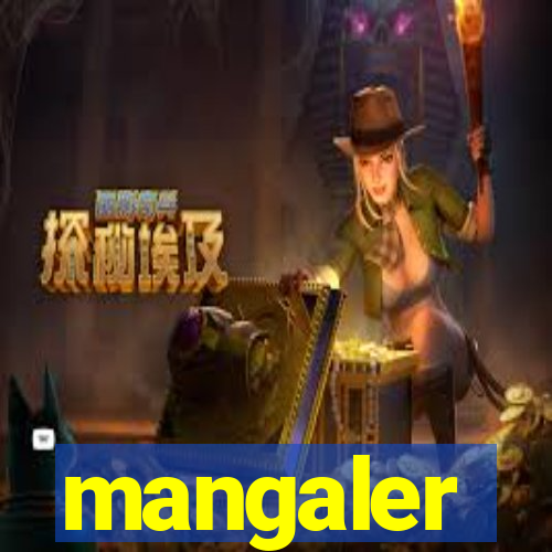 mangaler