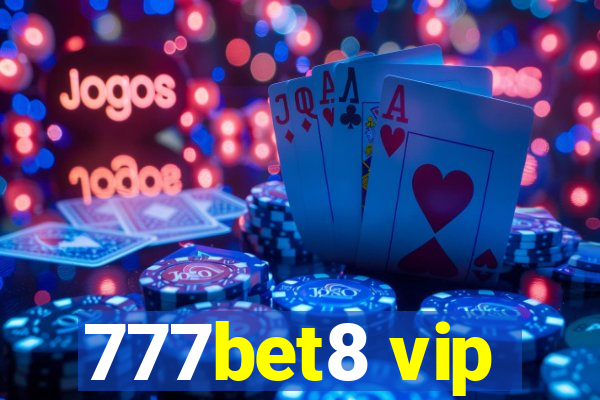 777bet8 vip