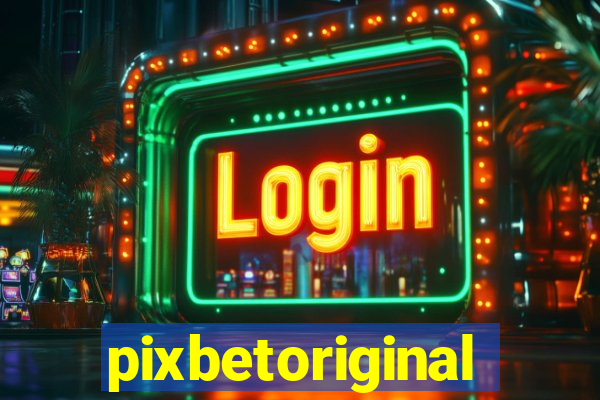 pixbetoriginal