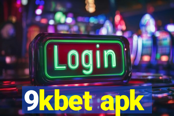 9kbet apk