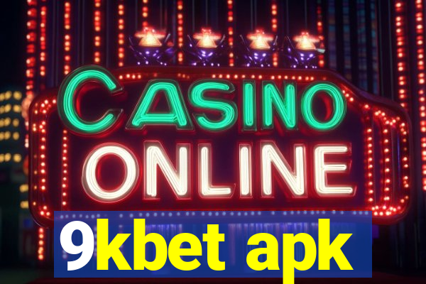 9kbet apk