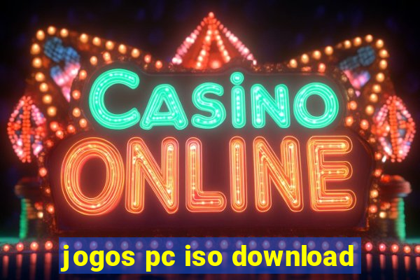 jogos pc iso download