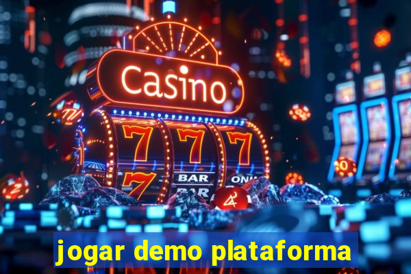 jogar demo plataforma