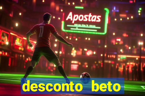 desconto beto carrero itau