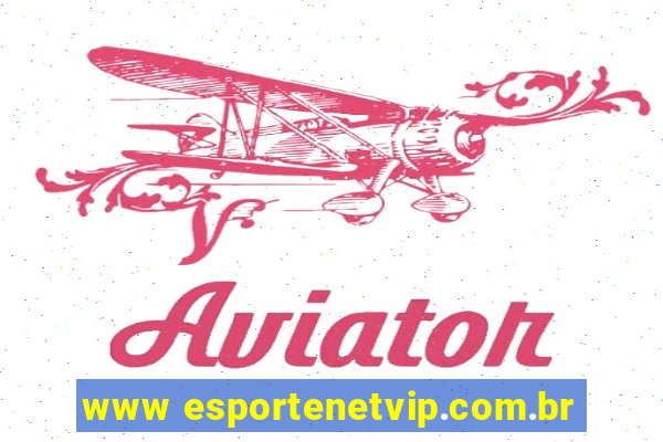 www esportenetvip.com.br