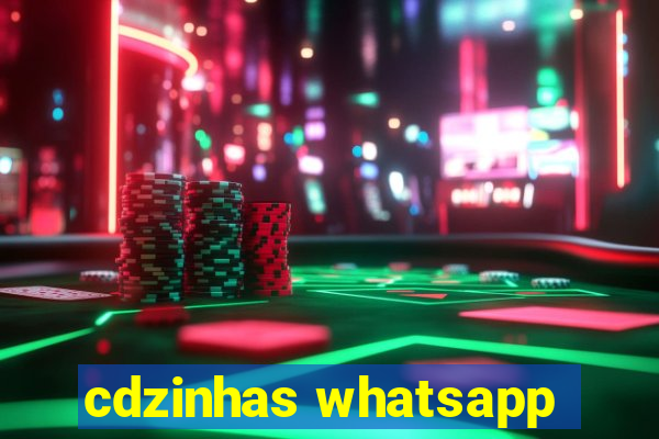 cdzinhas whatsapp