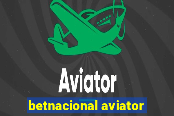 betnacional aviator