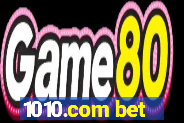 1010.com bet