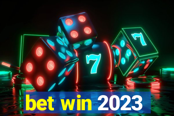 bet win 2023