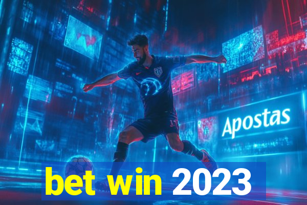 bet win 2023