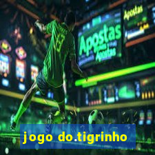 jogo do.tigrinho