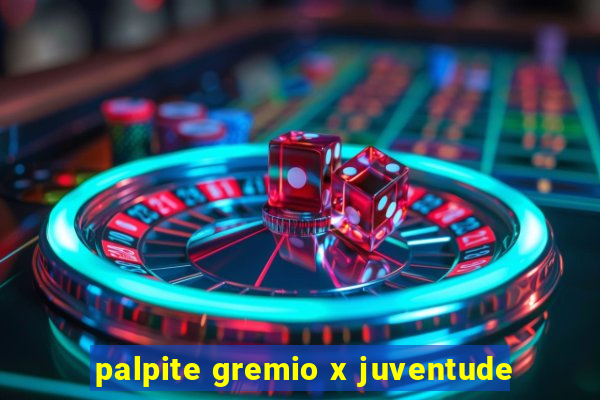 palpite gremio x juventude