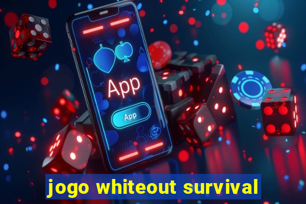 jogo whiteout survival