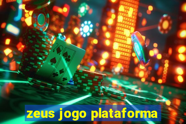 zeus jogo plataforma