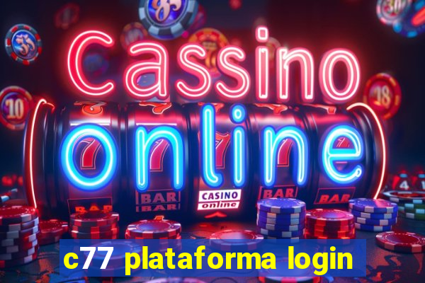 c77 plataforma login