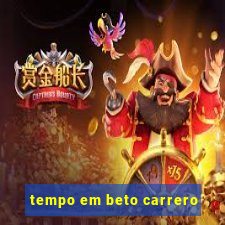 tempo em beto carrero