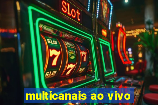 multicanais ao vivo