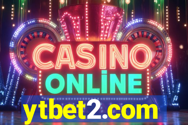 ytbet2.com