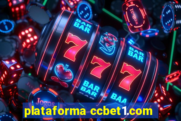 plataforma ccbet1.com