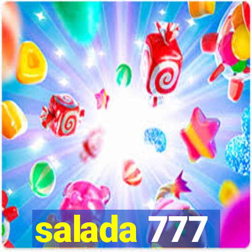 salada 777