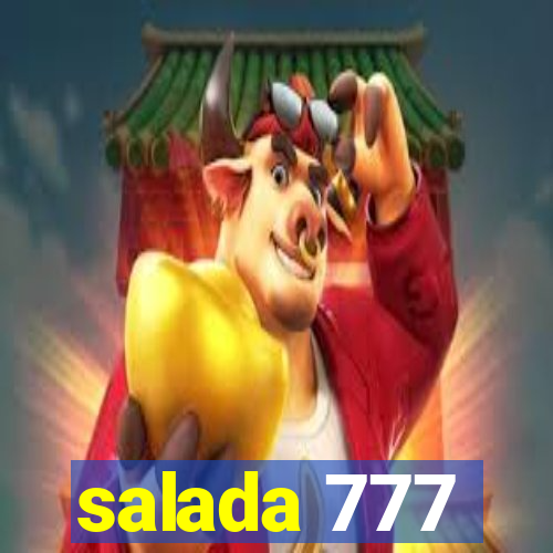 salada 777