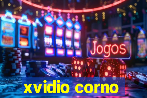 xvidio corno