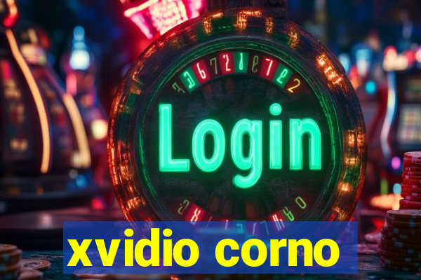 xvidio corno