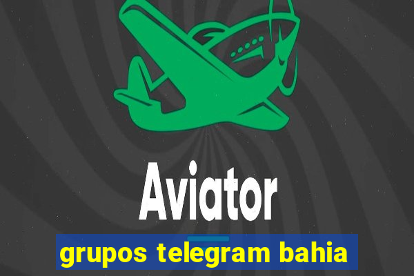 grupos telegram bahia