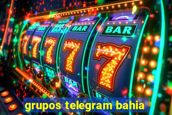 grupos telegram bahia