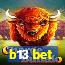 b13 bet