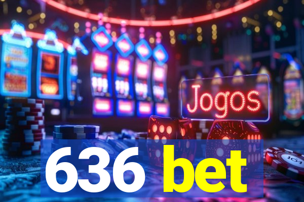 636 bet