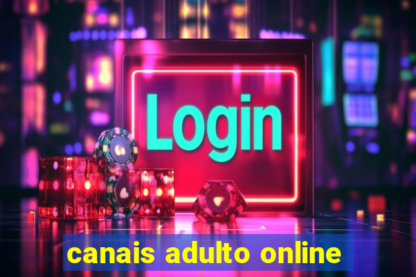 canais adulto online