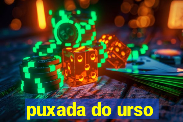 puxada do urso