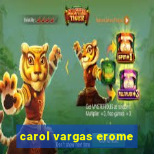 carol vargas erome