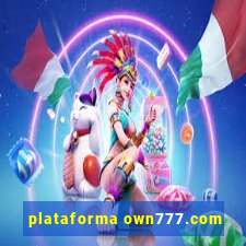 plataforma own777.com