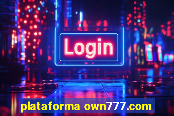 plataforma own777.com