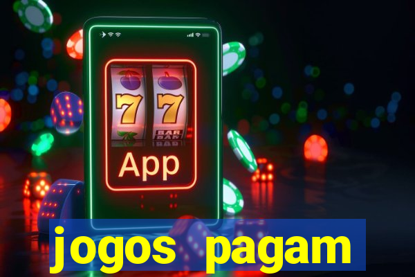 jogos pagam dinheiro de verdade