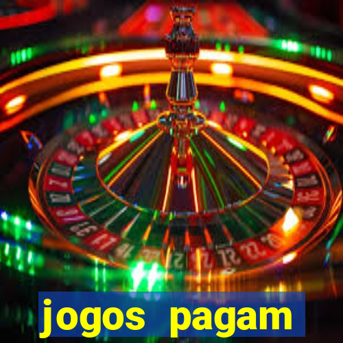 jogos pagam dinheiro de verdade