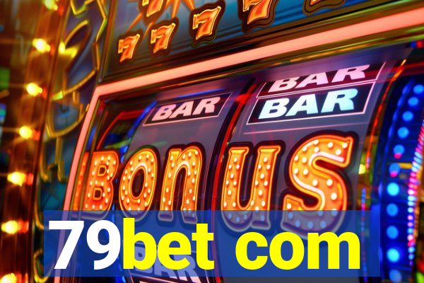 79bet com