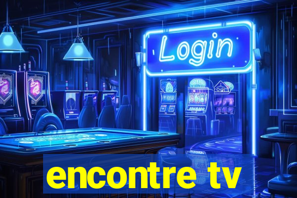 encontre tv