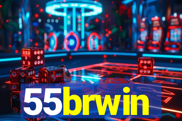 55brwin