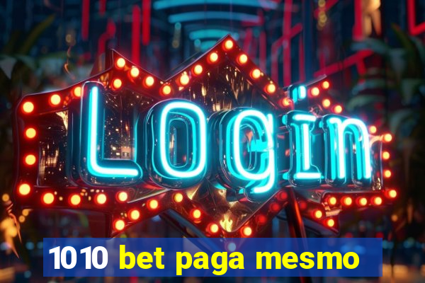 1010 bet paga mesmo