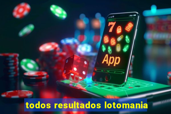 todos resultados lotomania