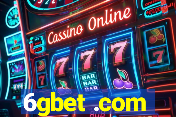 6gbet .com