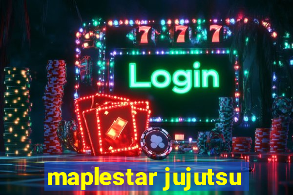 maplestar jujutsu